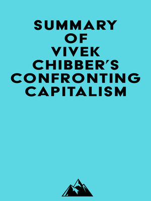 cover image of Summary of Vivek Chibber's Confronting Capitalism